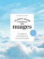 Petit guide marabout des nuages, (le)
