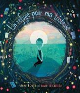 Un refuge pour ma tristesse