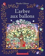 Arbre aux ballons, (l')