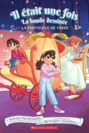 Pantoufle de verre, (la)