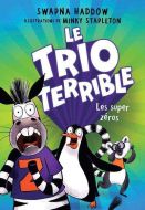 Super zéros, (les)