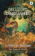 Maître du jurassique, (le)