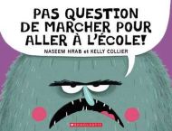 Pas question d’aller à l’école à pied!