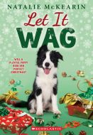 Let it wag: a holiday novel