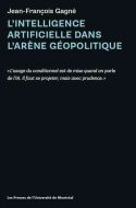 Intelligence artificielle dans l'arène géopolitique, (l')