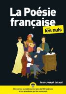 Poésie française pour les nuls, (la)