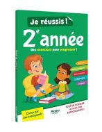 Je réussis ma 2e année