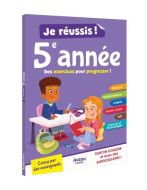Je réussis ma 5e année