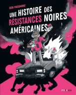 Une histoire des résistances noires américaines