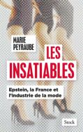 Insatiables, (les)