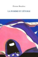 Pomme et l'étoile, (la)