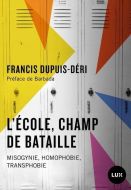 École, champ de bataille, (l')