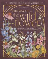 The way of the wildflower