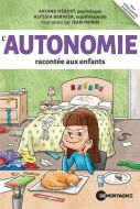 Autonomie racontée aux enfants, (l')