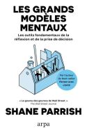 Grands modèles mentaux, (les)