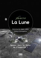 Objectif la lune