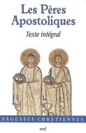 Pères apostoliques, (les)