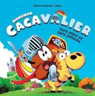 Monsieur cacavalier