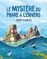 Mystère du phare à l'envers, (le)