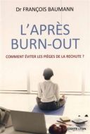 Après burn-out, (l')