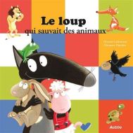 Loup qui sauvait les animaux, (le)
