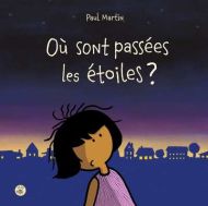 Où sont passées les étoiles?