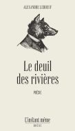 Deuil des rivières, (le)