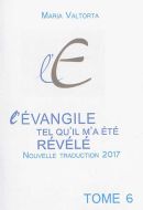 Evangile tel qu'il m'a été révélé, vol. 06. la troisième année de la vie publique, vol. 2, (l')