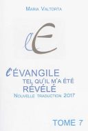 Evangile tel qu'il m'a été révélé, vol. 07. la troisième année de la vie publique, vol. 3, (l')