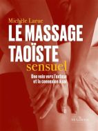 Massage taoïste sensuel, (le)