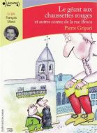 Géant aux chaussettes rouges, (le)