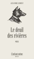 Le deuil des rivières