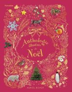 Anthologie illustrée de noël