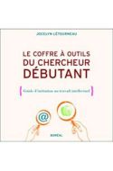 Coffre à outils du chercheur débutant, (le)