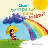 Quel temps fait-il dans ta tête ?