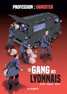 Gang des lyonnais, (le)