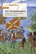 Conquistadors, (les)