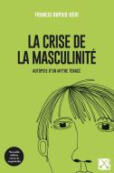 La crise de la masculinité