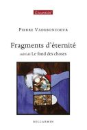 Fragments d'éternité