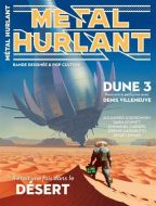 Métal hurlant, n°19. il était une fois dans le désert