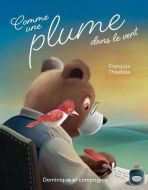 Comme une plume dans le vent