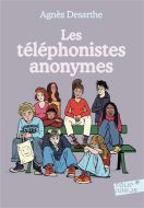 Téléphonistes anonymes, (les)