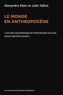 Monde en anthropocène, (le)