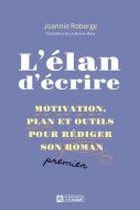 Élan d’écrire, (l')