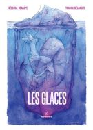 Glaces, (les)