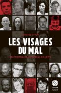 Visages du mal, (les)