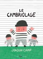 Cambriolage, (le)