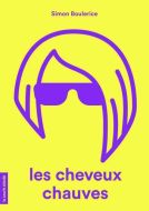 Cheveux chauves, (les)