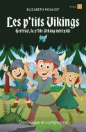 Gertrud, la p’tite viking intrépide