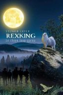 Rexking, le chien loup-garou